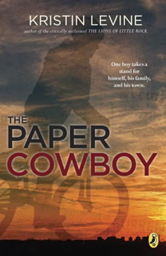 The Paper Cowboy by author Kristin Levine